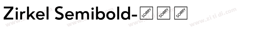 Zirkel Semibold字体转换